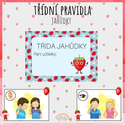 Třídní pravidla, jahůdky
