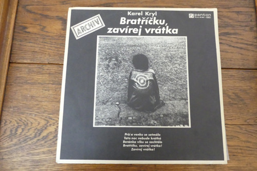 LP Vinyl Karel Kryl, Bratříčku zavírej vrátka