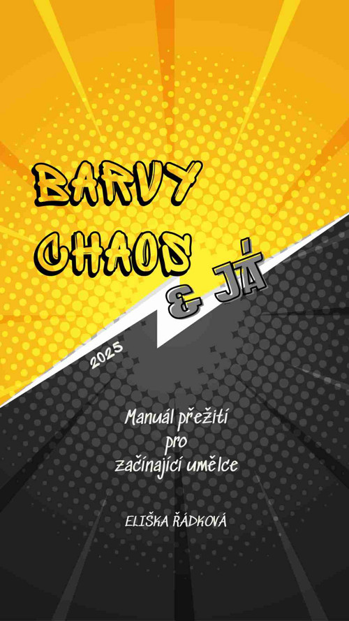 Barvy, chaos a já