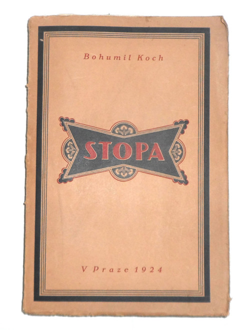 Bohumil Koch: STOPA, povídky cestopisné, 1924