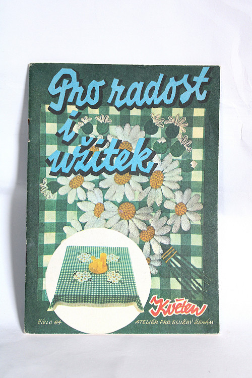 Sešit Pro radost i užitek, Ateliér Květen č. 64
