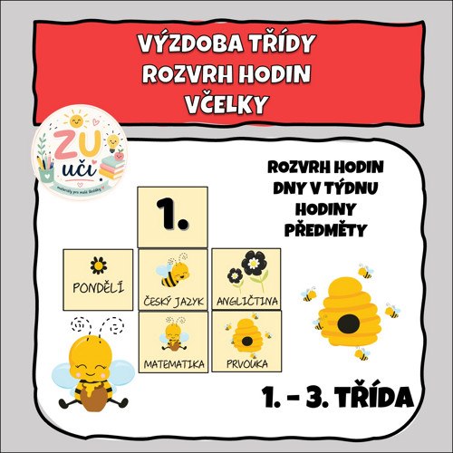 Výzdoba třídy - Rozvrh hodin - Včelky