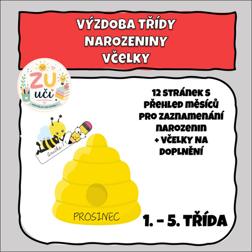 Výzdoba třídy - Narozeniny - Včelky