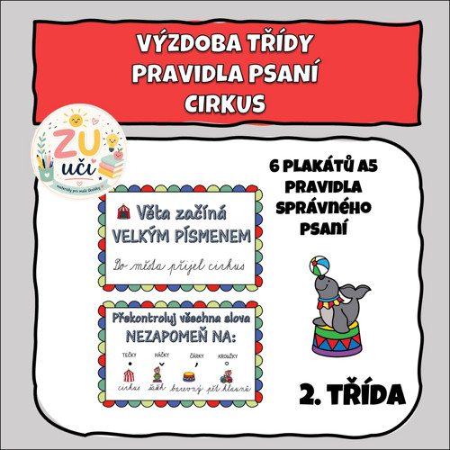 Výzdoba třídy - Pravidla psaní - Cirkus — foto 1