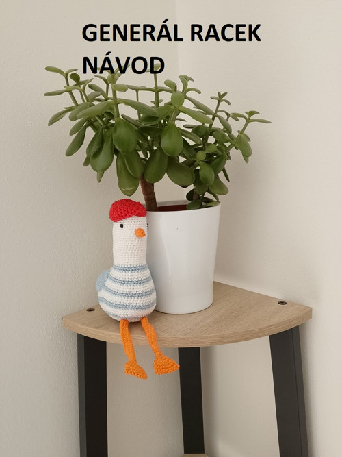 NÁVOD NA Generála Racka- háčkování