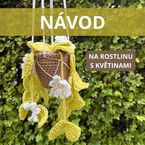 Návod na háčkovanou rostlinu s květinami