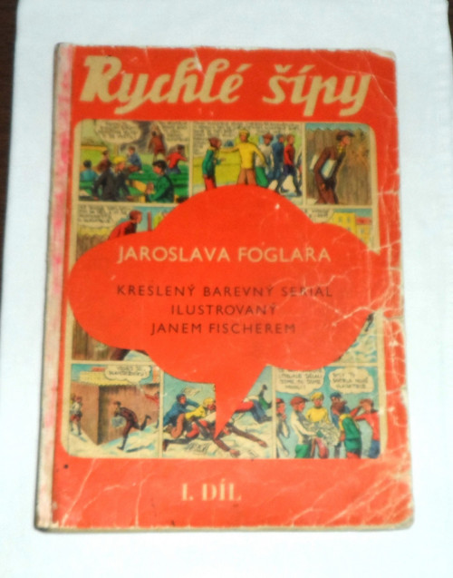 RYCHLÉ ŠÍPY Jaroslava Foglara, I. díl, 1969