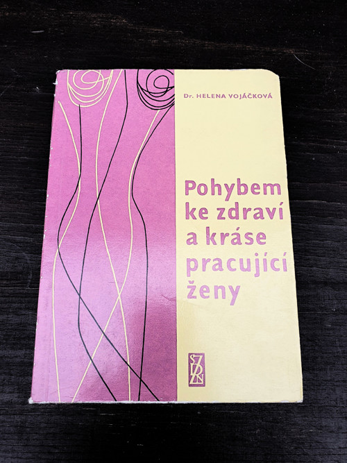 Pohybem ke zdraví a kráse