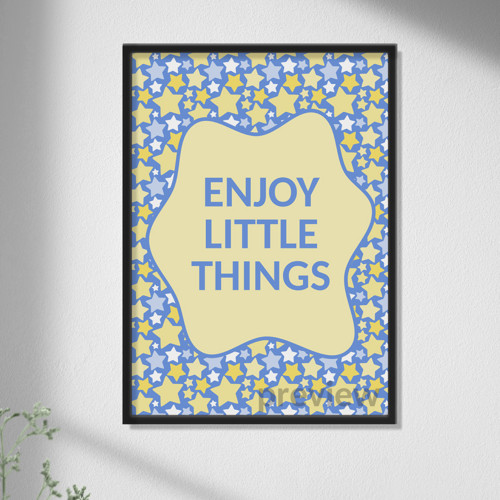 Enjoy little things poster - hvězdy — foto 1