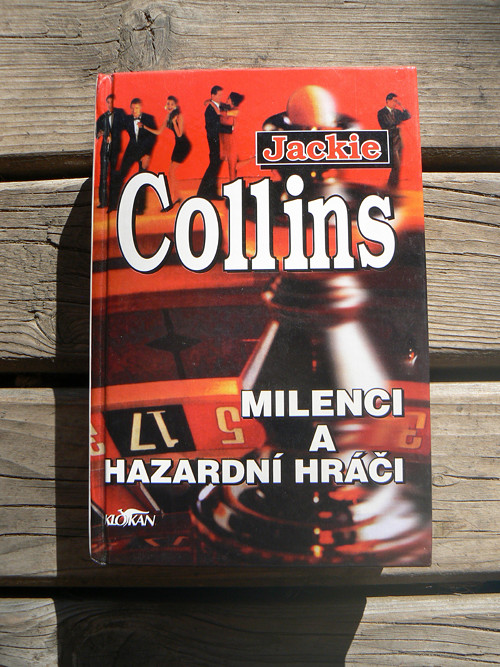 Milenci a hazardní hráči - Jackie Collins