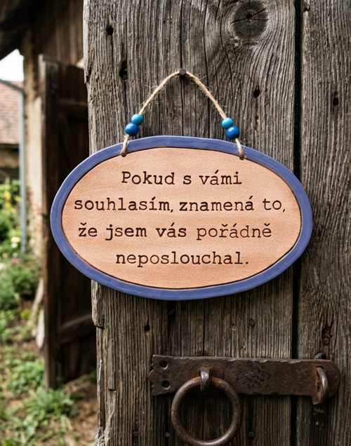 . 217 Keramická cedulka s vtipným textem