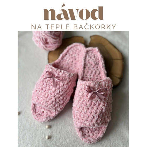 Návod na teplé bačkorky
