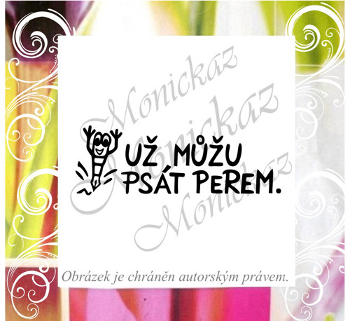 Už můžu psát perem 336. Razítko.
