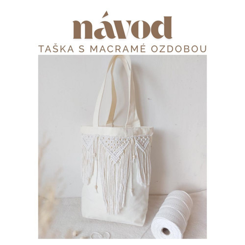 Taška s macramé ozdobou návod