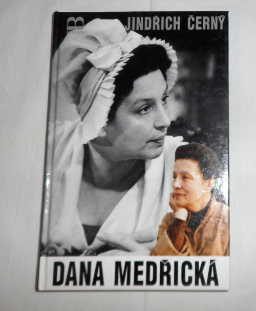Jindřich Černý: Dana MEDŘICKÁ, biografie, 1995