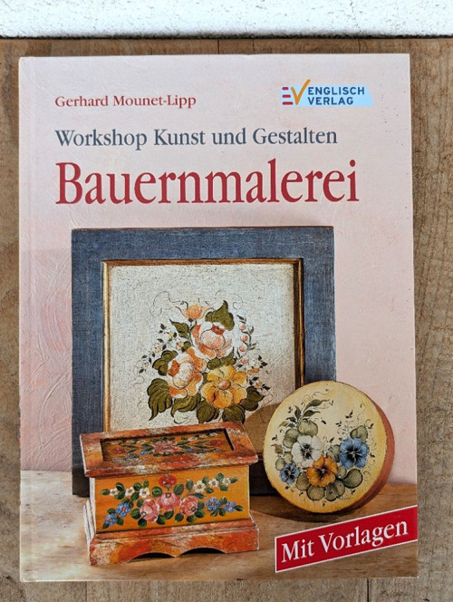 Kniha Workshop Kunst und Gestalten: Bauernmalerei