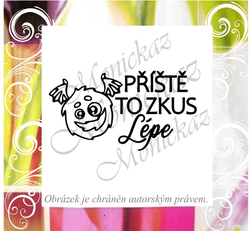 Příště to zkus lépe příšerka 2336.Razítko.
