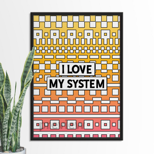 I love my system poster - čtverce — foto 1