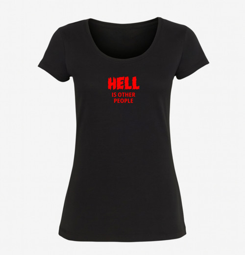 Hell Is Other People | dámské tričko