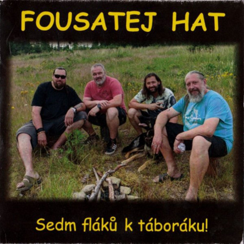CD Fousatej Hat - Sedm fláků k táboráku