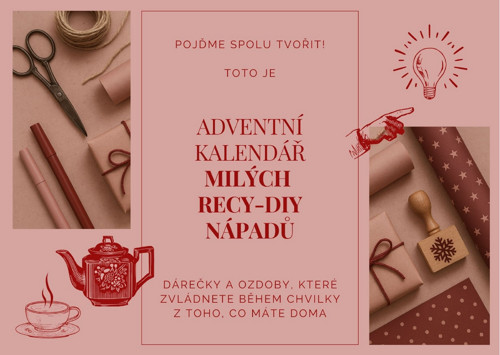Adventní kalendář milých recy-DIY nápadů