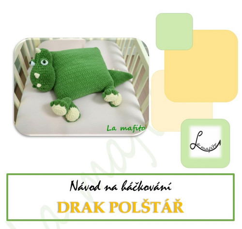 Polštář drak -návod- — foto 1