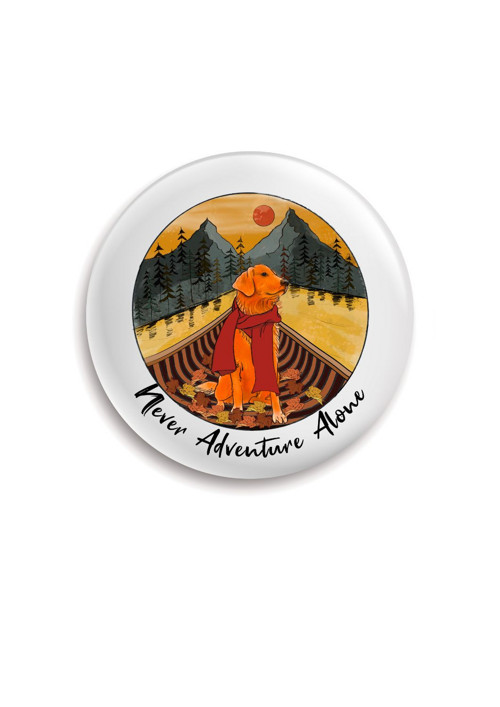 Placka (odznak, button) - Never Adventure Alone — foto 1