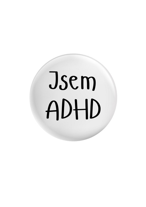 Placka (odznak, button) - Jsem ADHD — foto 1