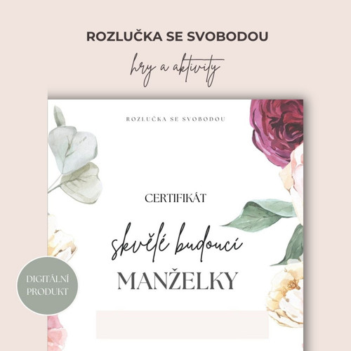 Rozlučka se svobodou: certifikát pro nevěstu