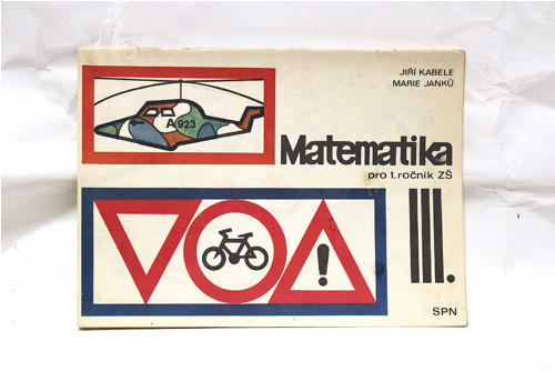 Matematika pro 1. ročník, díl III.