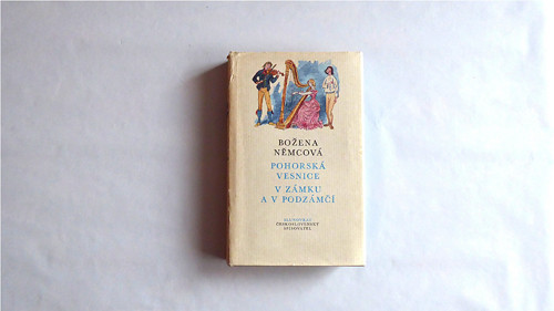 Pohorská vesnice, V zámku a podzámčí, Němcová,1981