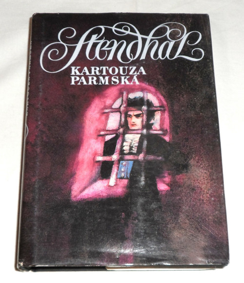 Stendhal: KARTOUZA parmská, historický román, 1990