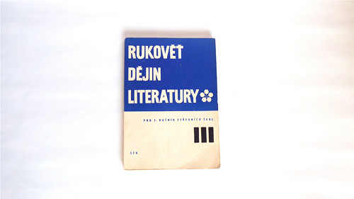 A768_ Rukověť dějin literatury III., 1972, retro