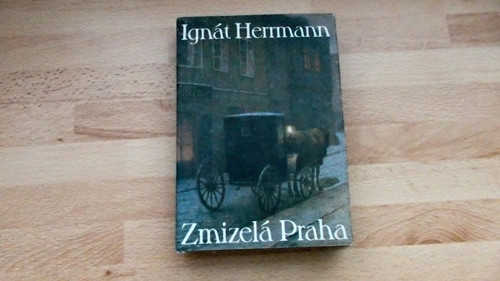 Zmizelá Praha — foto 1