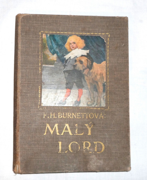 Frances Hodgson Burnett: MALÝ LORD, román
