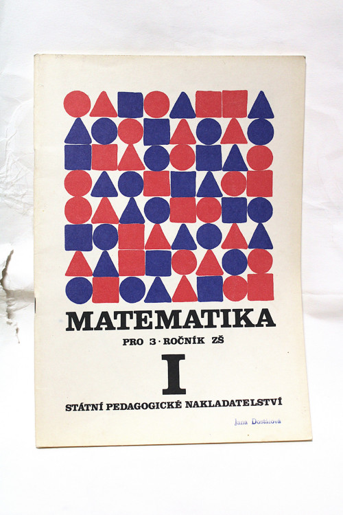 Matematika pro 3. ročník, díl I.