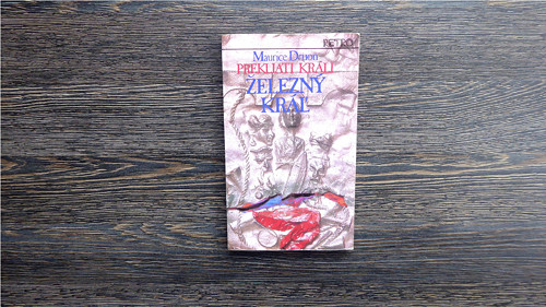 B345_ Prokletí králi, Železný král, M. Druon, 1982
