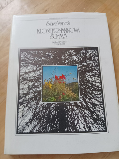 Sláva Vaneš Klostermannova Šumava — foto 1