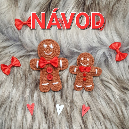 Návod Perníček v kalhotách