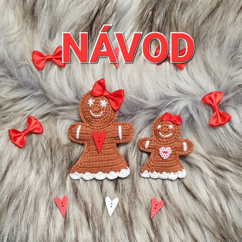 Návod Perníček v šatech