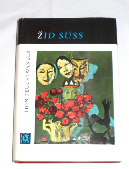 Lion Feuchtwanger: ŽID Süss • román, 1969
