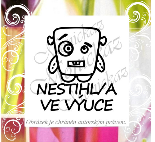 Nestihl/a ve výuce příšera 2353.Razítko. — foto 1