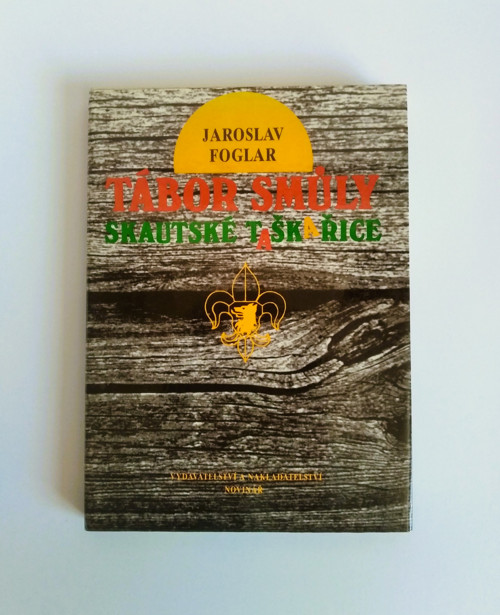 Tábor smůly - Jaroslav Foglar — foto 1