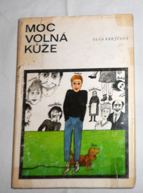Olga KRAJČOVÁ: Moc volná kůže • román, 1987