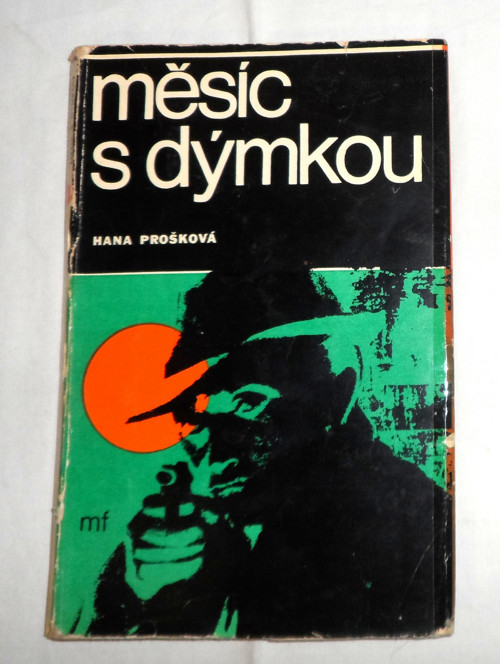 Hana PROŠKOVÁ: Měsíc s dýmkou • povídky, 1968