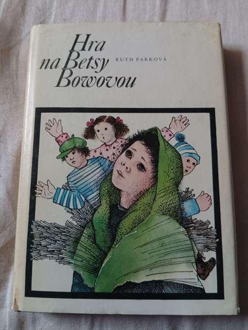 Ruth Park Hra na Betsy Bowovou