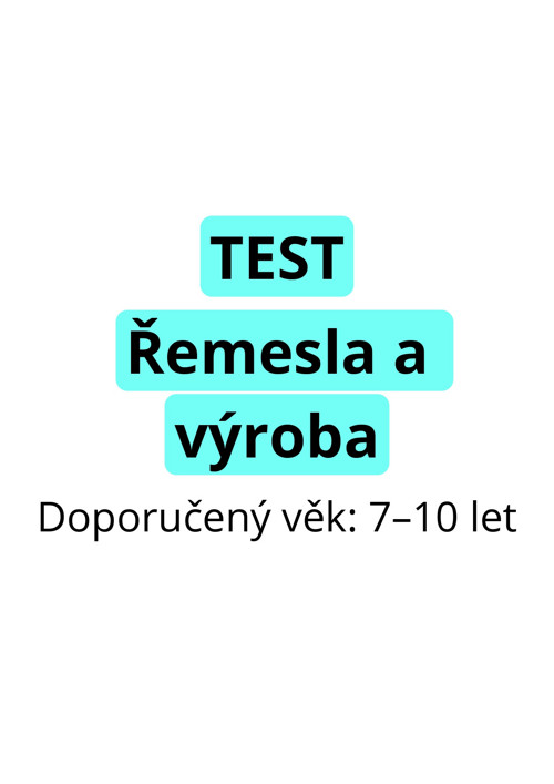 TEST - Řemesla a výroba (PDF)