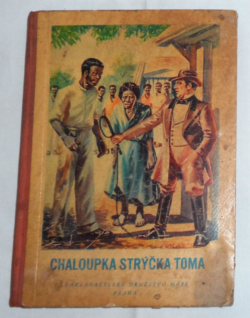 H. Beecher: CHALOUPKA strýčka Toma, román, 1937