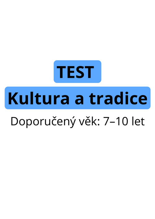TEST - Kultura a tradice (PDF)