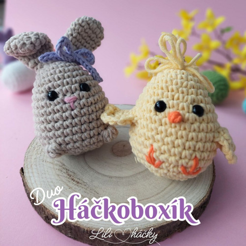 Duo Háčkoboxík - Vajíčkový králíček a kuřátko